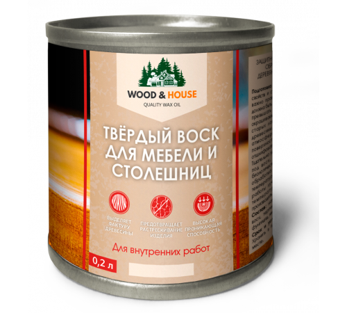 Заказать ТВЁРДЫЙ ВОСК ДЛЯ МЕБЕЛИ И СТОЛЕШНИЦ WOOD & HOUSE в Череповце, Вологодская область