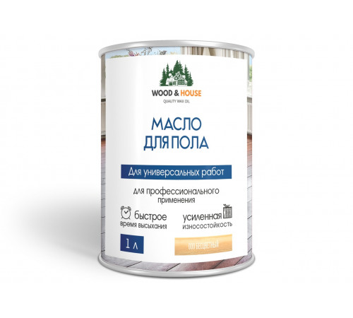 Заказать МАСЛО ДЛЯ ПОЛА WOOD & HOUSE в Череповце, Вологодская область